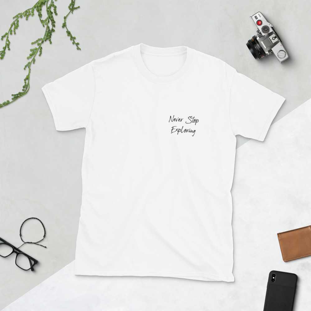 Never Stop Exploring Short-Sleeve Unisex T-Shirt